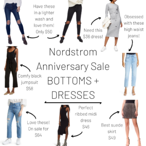 Nordstrom Anniversary Sale - Bottoms + Dresses